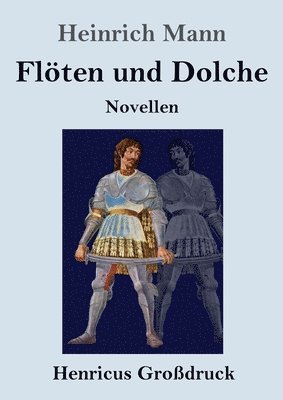 Flöten und Dolche (Großdruck)