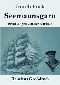 bokomslag Seemannsgarn (Großdruck)