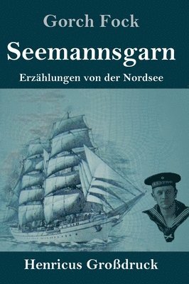 bokomslag Seemannsgarn (Großdruck)