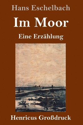 Im Moor (Grodruck) 1