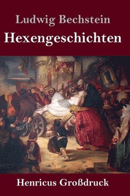 bokomslag Hexengeschichten (Großdruck)