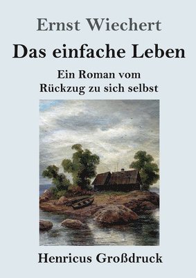 bokomslag Das einfache Leben (Grodruck)