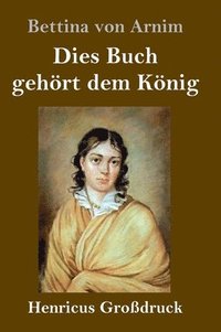 bokomslag Dies Buch gehört dem König (Großdruck)