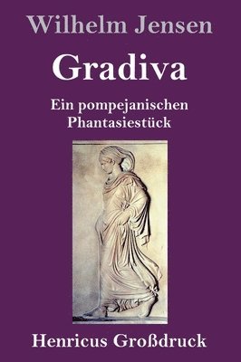 bokomslag Gradiva (Großdruck)