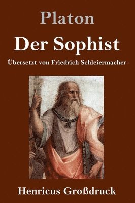 Platon - Sophist (Großdruck), Inbunden