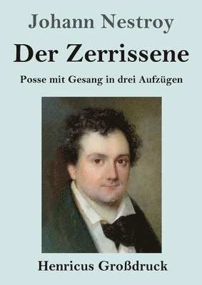 bokomslag Der Zerrissene (Grodruck)