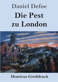 bokomslag Pest zu London (Großdruck)