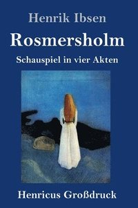 bokomslag Rosmersholm (Großdruck)
