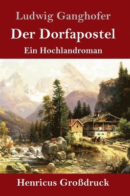 bokomslag Der Dorfapostel (Grodruck)