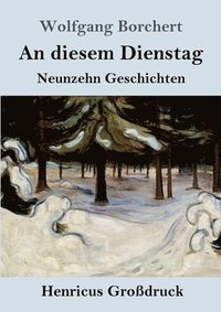 bokomslag An diesem Dienstag (Großdruck)