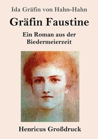 bokomslag Grafin Faustine (Grossdruck)