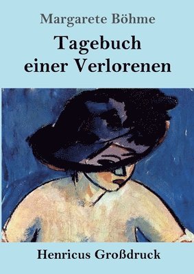 Margarete Böhme - Tagebuch einer Verlorenen (Großdruck), Häftad