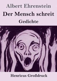 bokomslag Der Mensch schreit (Grodruck)