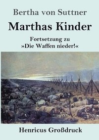 bokomslag Marthas Kinder (Großdruck)
