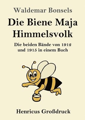 bokomslag Die Biene Maja / Himmelsvolk (Grodruck)