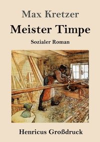 bokomslag Meister Timpe (Großdruck)