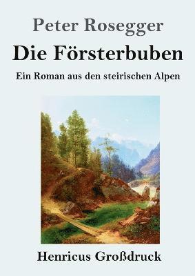 Die Frsterbuben (Grodruck) 1