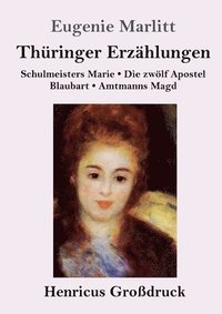 bokomslag Thüringer Erzählungen (Großdruck)