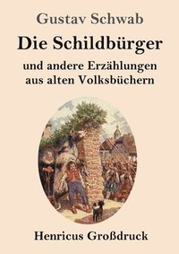 bokomslag Die Schildbrger (Grodruck)