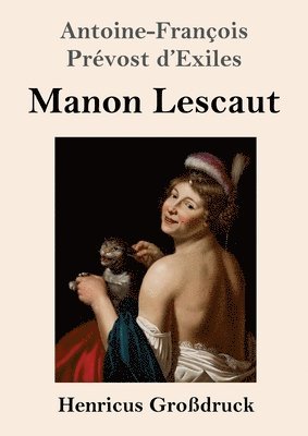 bokomslag Manon Lescaut (Großdruck)