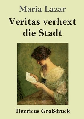 bokomslag Veritas verhext die Stadt (Grodruck)