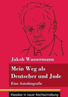 Mein Weg als Deutscher und Jude 1