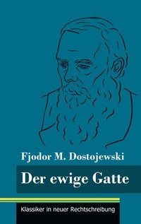 bokomslag Der ewige Gatte