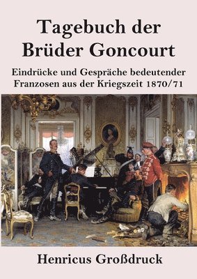 bokomslag Tagebuch der Brder Goncourt (Grodruck)