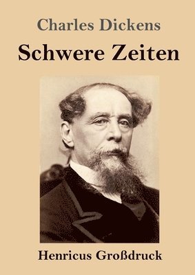 bokomslag Schwere Zeiten (Großdruck)