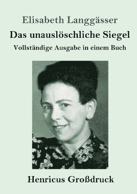 bokomslag Das unauslschliche Siegel (Grodruck)