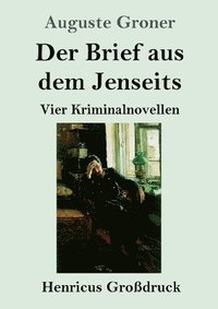 bokomslag Der Brief aus dem Jenseits (Grodruck)