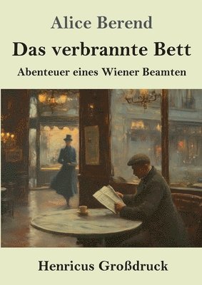 bokomslag verbrannte Bett (Großdruck)