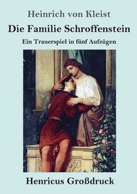 bokomslag Familie Schroffenstein (Großdruck)