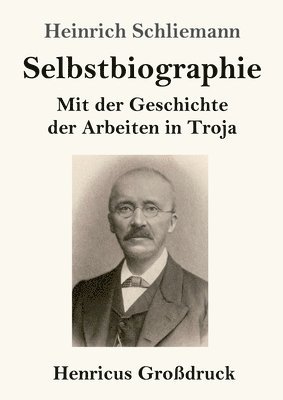 bokomslag Selbstbiographie (Großdruck)