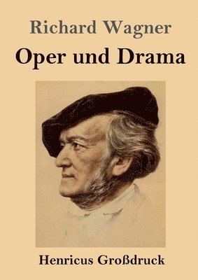 bokomslag Oper und Drama (Großdruck)