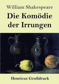 bokomslag Komödie der Irrungen (Großdruck)