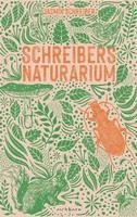 Jasmin Schreiber - Schreibers Naturarium, Inbunden