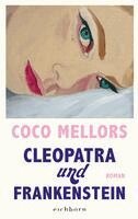 Coco Mellors - Cleopatra und Frankenstein, Häftad