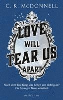 bokomslag Love Will Tear Us Apart