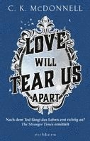 bokomslag Love Will Tear Us Apart