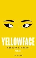 Rebecca F. Kuang - Yellowface, Inbunden