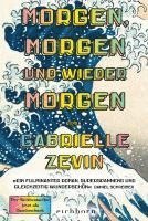 Gabrielle Zevin - Morgen, morgen und wieder morgen, Häftad