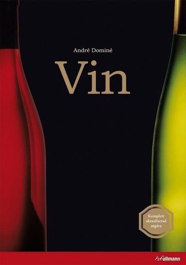 André Dominé - Vin, Inbunden