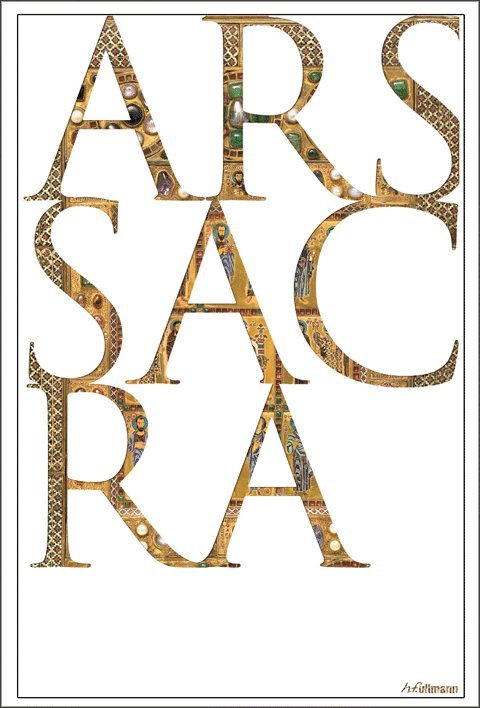 Ars Sacra: Christian Art and Architecture from the Early Beginnings to the Present Day