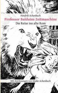 bokomslag Professor Balduins Zeitmaschine