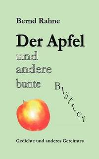 bokomslag Der Apfel und andere bunte Blatter