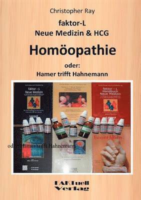 bokomslag faktor-L Neue Medizin & HCG * Homöopathie