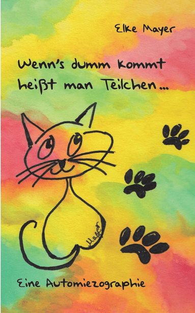 bokomslag Wenn's dumm kommt, heißt man Teilchen....