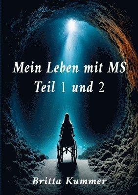 bokomslag Mein Leben mit MS Teil 1 und 2