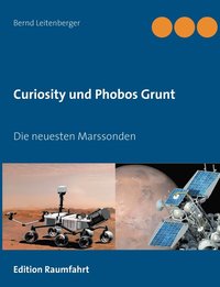 bokomslag Curiosity und Phobos Grunt